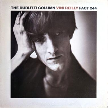 The Durutti Column -  Vini Reilly